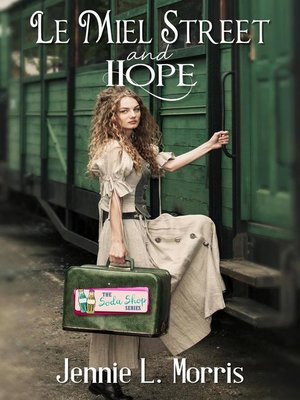 cover image of Le Miel Street and Hope